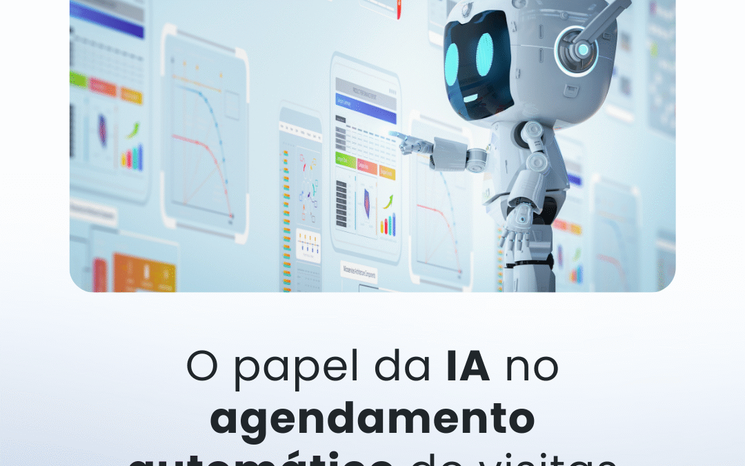 O papel da IA no agendamento automático de visitas