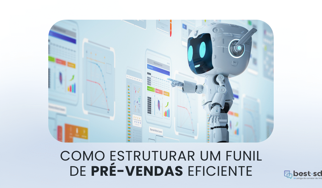 Como estruturar um funil de pré-vendas eficiente